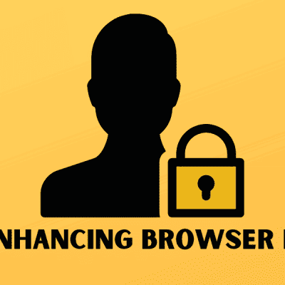7 Privacy Enhancing Browser Extensions