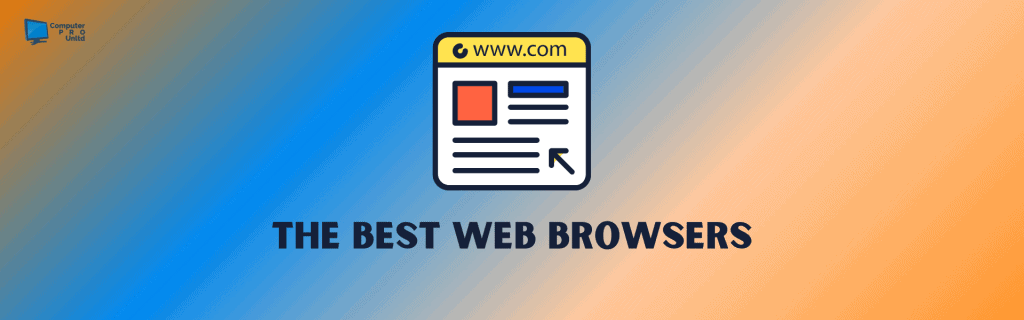 The Best Web Browsers