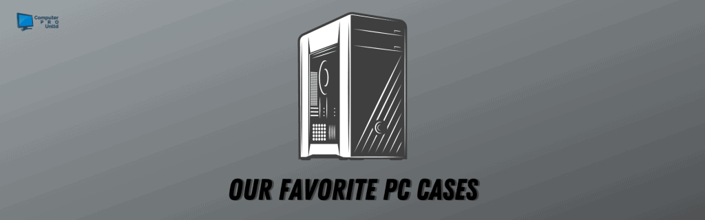 PC Cases